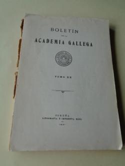 Ver os detalles de:  BOLETN DE LA ACADEMIA GALLEGA. Tomo XX. 1931 (Nmeros 235 a 240). Intonso