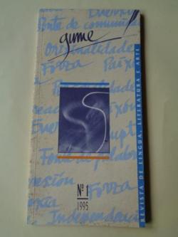 Ver os detalles de:  GUME. N 1. 1995. Revistade lingua, literatura e arte