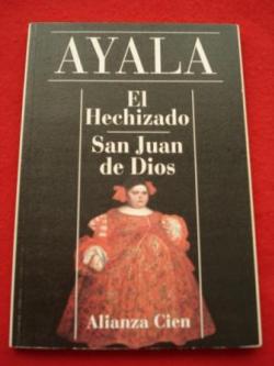 Ver os detalles de:  El Hechizado / San Juan de Dios