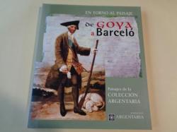 Ver os detalles de:  En torno al paisaje de Goya a Barcel. Paisajes de la Coleccin Argentaria. Catlogo Exposicin Museo de Belas Artes da Corua, 1997-1998