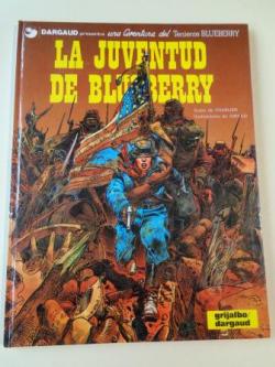 Ver os detalles de:  La juventud de Blueberry. Una aventura del Teniente Blueberry