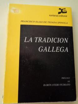 Ver os detalles de:  La tradicin gallega