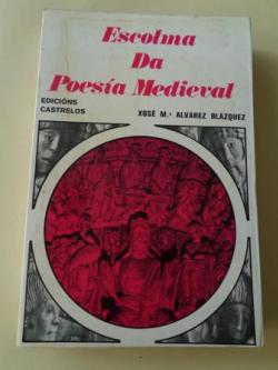 Ver os detalles de:  Escolma de poesa medieval