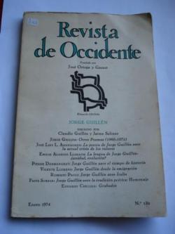 Ver os detalles de:  REVISTA DE OCCIDENTE. Nm. 130. Monogrfico dedicado a Jorge Guilln. Enero 1974.