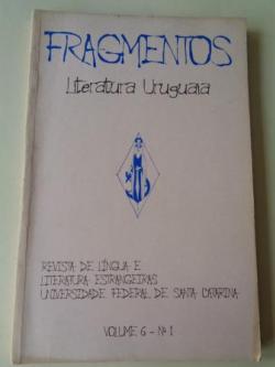 Ver os detalles de:  FRAGMENTOS. Revista de lngua e literatura estrangeiras. Universidade de Santa Catarina. Volume 6. N 1