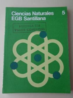 Ver os detalles de:  Ciencias Naturales 5. EGB (Santillana, 1976)