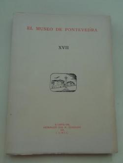 Ver os detalles de:  EL MUSEO DE PONTEVEDRA, XVII (1963)
