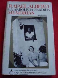 Ver os detalles de:  La arboleda perdida. Libros I y II de Memorias