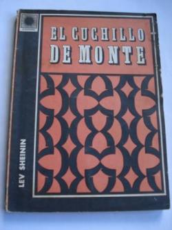 Ver os detalles de:  El cuchillo de monte