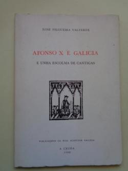 Ver os detalles de:  Afonso X e Galicia e unha escolma de cantigas