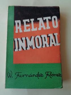 Ver os detalles de:  Relato inmoral