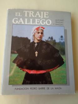 Ver os detalles de:  El traje gallego