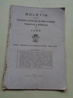 Ver os detalles de:  Boletn de la Comisin Provincial de Monumentos Histricos y Artsticos de Lugo. Nmeros 10-11, Segundo y tercer trimestre de 1944