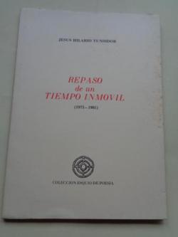 Ver os detalles de:  Repaso de un tiempo inmvil (1975-1981)