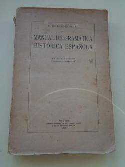 Ver os detalles de:  Manual de Gramtica Histrica espaola