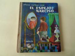 Ver os detalles de:  El espejo de Narciso