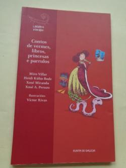 Ver os detalles de:  Contos de vermes, libros, princesas e parrulos