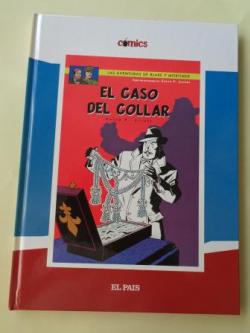 Ver os detalles de:  El caso del collar. Las aventuras de Blake y Mortimer