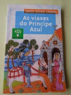 Ver os detalles de:  As viaxes do Prncipe Azul