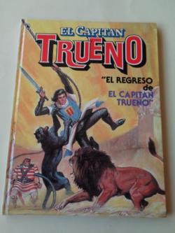 Ver os detalles de:  El regreso del Capitn Trueno