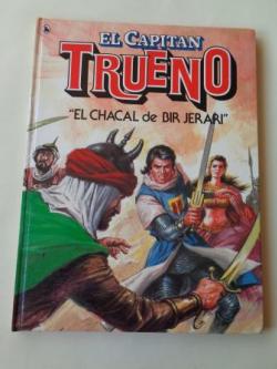 Ver os detalles de:  El chacal de Bir Jerari. El Capitn Trueno