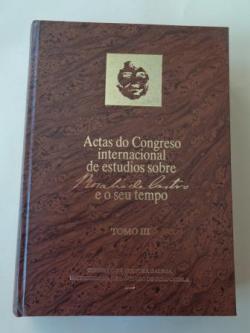 Ver os detalles de:  Actas do Congreso internacional de estudios sobre Rosala de Castro e o seu tempo. Tomo III. Santiago de Compostela, 1985