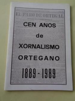 Ver os detalles de:  Cen anos de xornalismo ortegano 1889-1989. Separta de La Voz de Ortigueira. N 3790 - 17 Febrero 1989