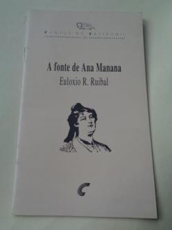 Ver os detalles de:  A fonte de Ana Manana