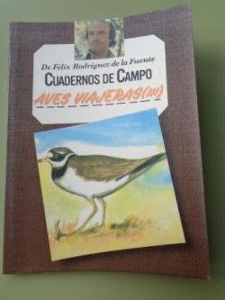 Ver os detalles de:  Aves viejaras (III). Cuadernos de campo del Dr. Flix Rodrguez de la Fuente, n 50