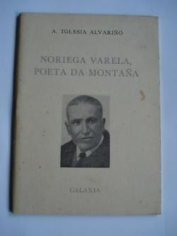 Ver os detalles de:  Noriega Varela, poeta da montaa