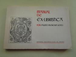 Ver os detalles de:  Manual de Ex-librstica (Em portugus)