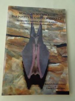 Ver os detalles de:  Morcegos do Concello das Pontes de Garca Rodrguez. Introducin  faunstica, utilizacin de refuxios e seleccin de hbitat de alimentacin