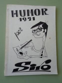 Ver os detalles de:  Humor 1971 por Siro