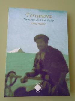 Ver os detalles de:  Terranova. Memorias dun marieiro
