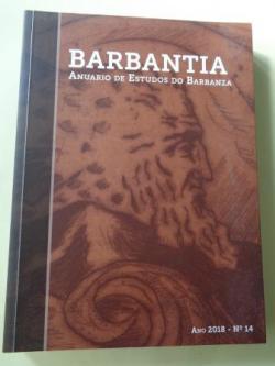 Ver os detalles de:  BARBANTIA. Anuario de Estudos do Barbanza. N 14 (2018)