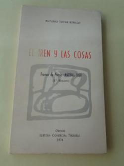 Ver os detalles de:  El tren y las cosas 