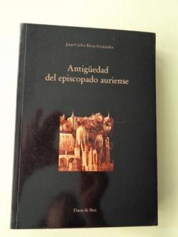 Ver os detalles de:  Antigedad del episcopado auriense. El rol del PAROCHIALE SUEVUM y otras cuestiones