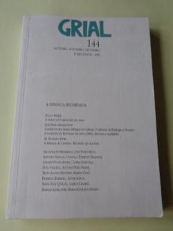 Ver os detalles de:  GRIAL. Revista galega de cultura. Nmero 144. Outubro-Novembro-Decembro, 1999. Tomo XXXVII