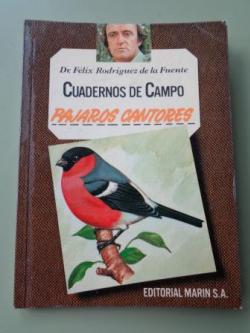 Ver os detalles de:  Pjaros cantores. Cuadernos de campo, n 44