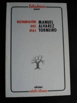 Ver os detalles de:  Restauracin dos das