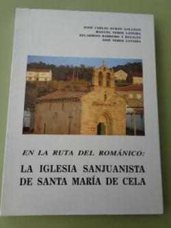 Ver os detalles de:  En La ruta del romnico: la iglesia sanjuanista de Santa Mara de Cela