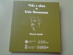 Ver os detalles de:  Vida e obra de Uxo Novoneyra