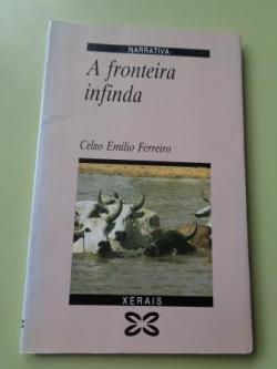 Ver os detalles de:  A fronteira infinda