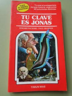 Ver os detalles de:  Tu clave es Jons. Elige tu propia aventura, n 3