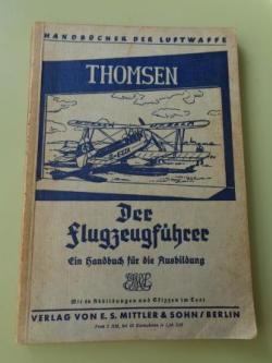 Ver os detalles de:  DER FLUGZEUGFRER EIN HANDBUCH FR DIE AUSBILDUNG (El piloto. Un manual para la formacin. Manuales de la Fuerza Area)