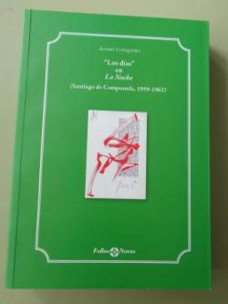 Ver os detalles de:  `Los dasen La Noche (Santiago de Compostela, 1959-1962)