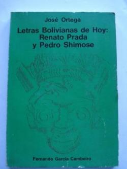 Ver os detalles de:  Letras Bolivianas de Hoy: Renato Prada y Pedro Shimose