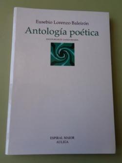 Ver os detalles de:  Antologa potica. Edicin bilinge galego-espaol