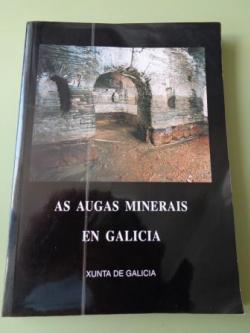 Ver os detalles de:  As augas minerais en Galicia