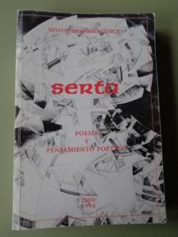 Ver os detalles de:  SERTA. Revista Iberorromnica de Poesa y Pensamiento Potico. n 1, 1996
